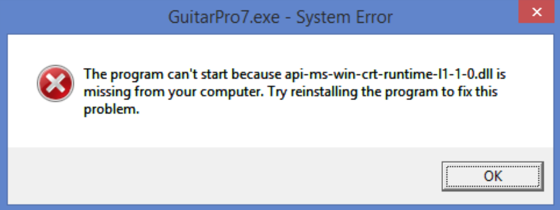 Gp7 5 Win Alert Missing Api Ms Crt Runtime L1 1 0 Dll Guitar